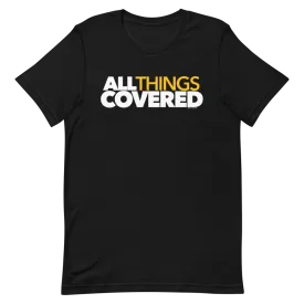 All Things Covered Podcast White Logo Adult Short Sleeve T-Shirt