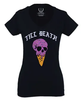 Good Vibe chill Till Death ice Cream Skull Bones Graphic obei Society For Women V neck fitted T Shirt